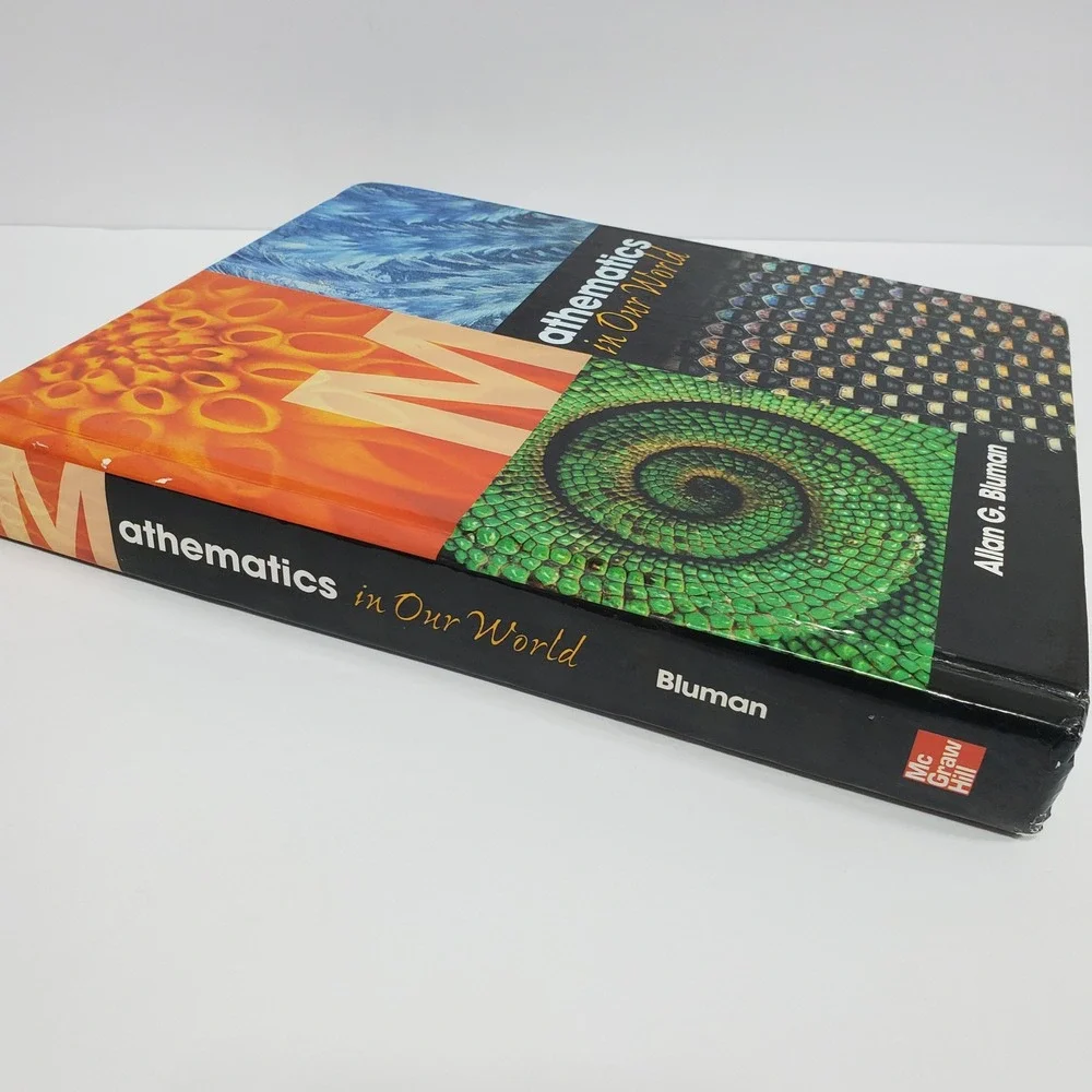 Mathematics in Our World with MathZone by Allan Bluman 2005 Hardcover Textbook